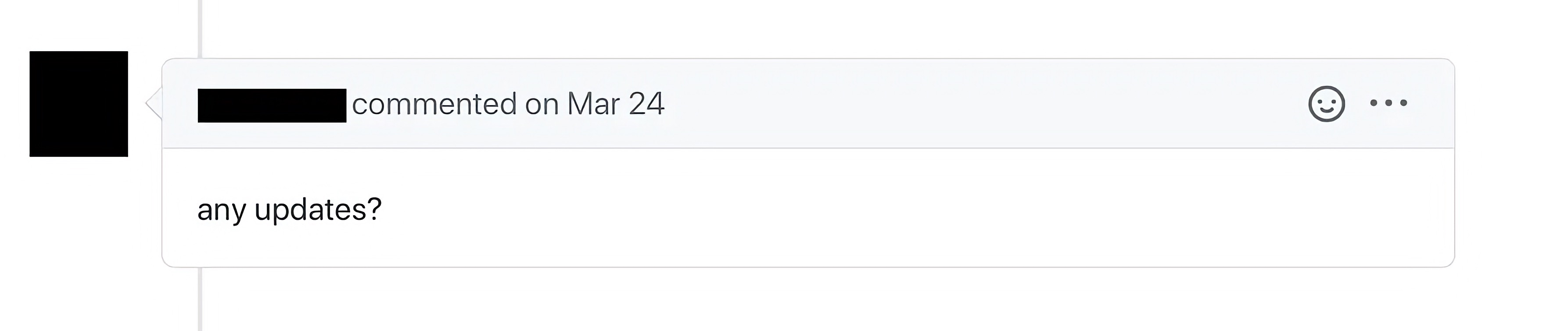 A GitHub comment that only says “any updates?”